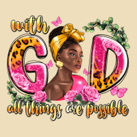 With God All Things Are Possible Black Woman Premium Hoodie | Teevron