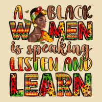 A Black Women Is Speaking Listen And Learn Premium Hoodie | Teevron