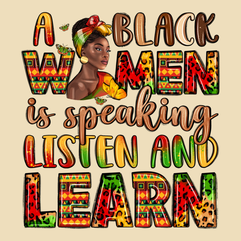 A Black Women Is Speaking Listen And Learn Premium Hoodie by LillyAllenDesigns | Teevron