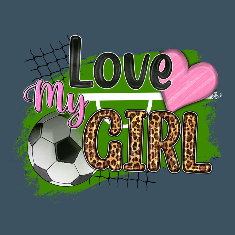 Love My Girl Soccer Urban Heavy Tee by HRA Design Shop | Teevron