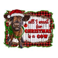 all i want for christmas is a cow highland calf | Teevron