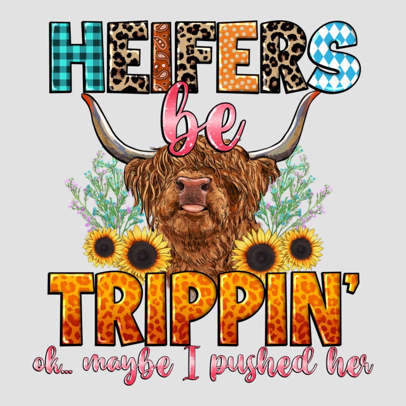 Heifers Be Trippin' Premium Hoodie by LillyAllenDesigns | Teevron