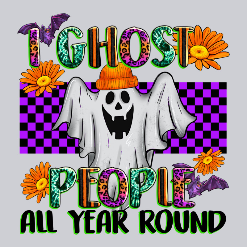 I Ghost People All Year Round Heavyweight Sweatshirt by texasbilliewilder | Teevron