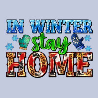 In Winter Stay Home With Gloves Long Sleeve Tee | Teevron