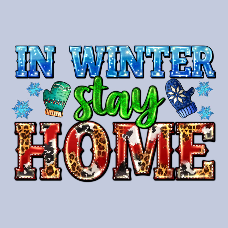 In Winter Stay Home With Gloves Long Sleeve Tee by AdoDesignShop | Teevron