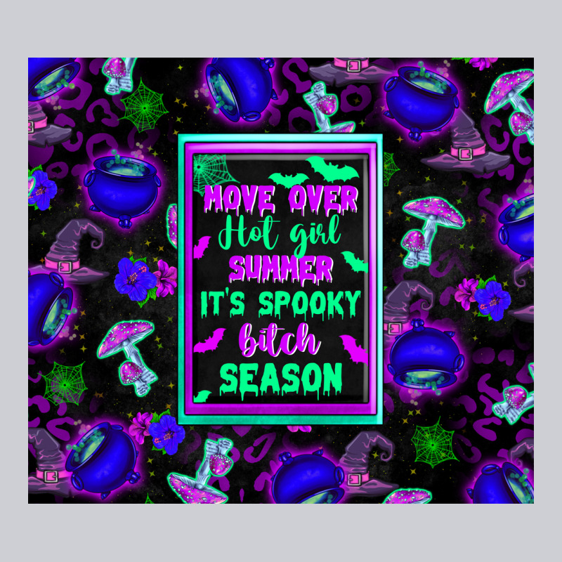 Move Over Hot Girl Summer It's Spooky Bitch Season Heavyweight Sweatshirt by texasbilliewilder | Teevron