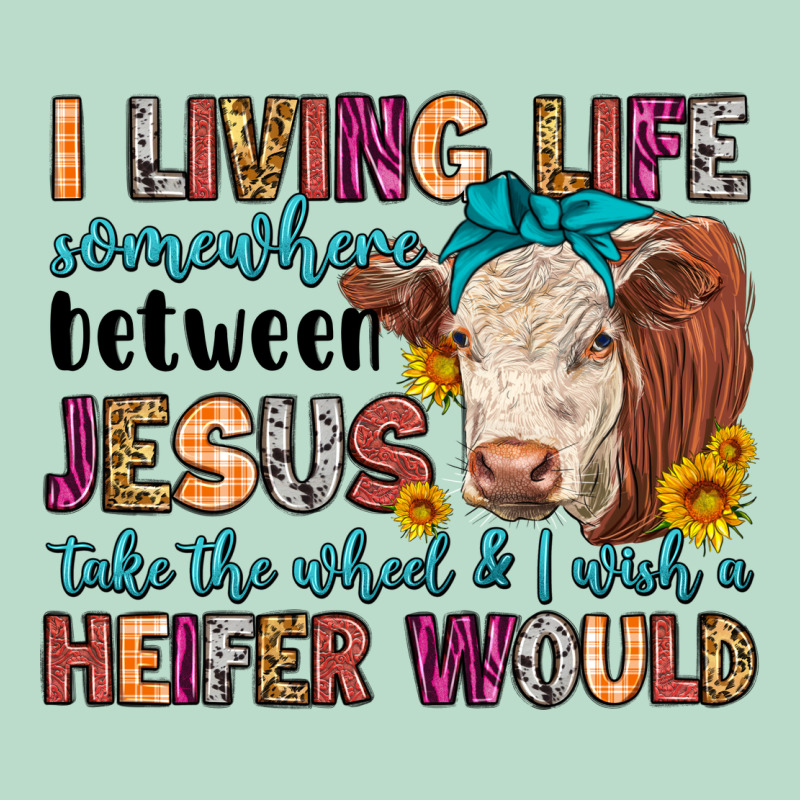 I Living Life Somewhere Between Jesus Take The Whe Premium Hoodie by LillyAllenDesigns | Teevron