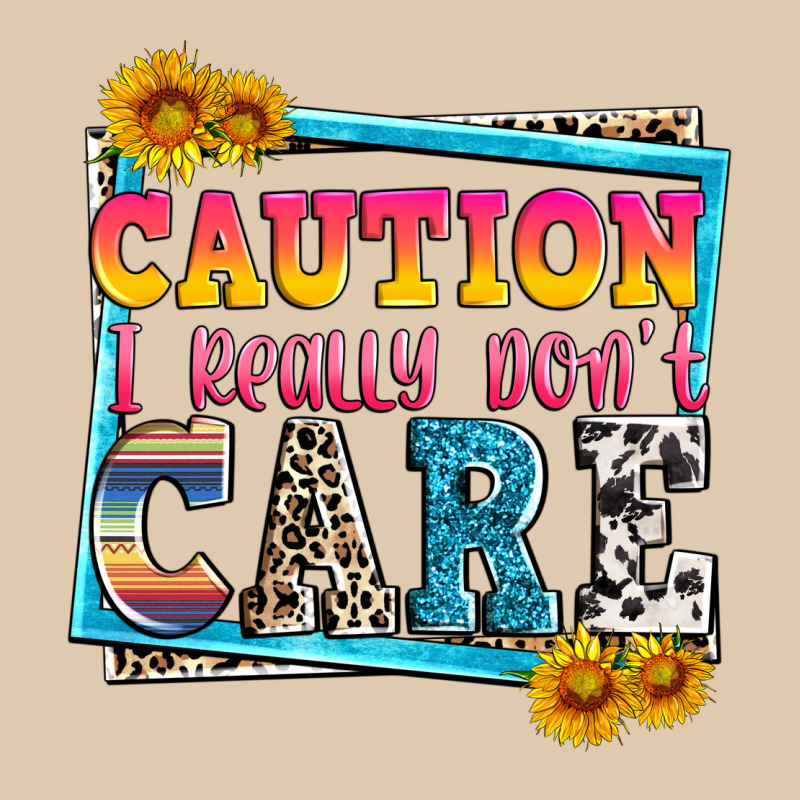 Caution I Really Don't Care Heavyweight Sweatshirt by Zillion Design Studio | Teevron