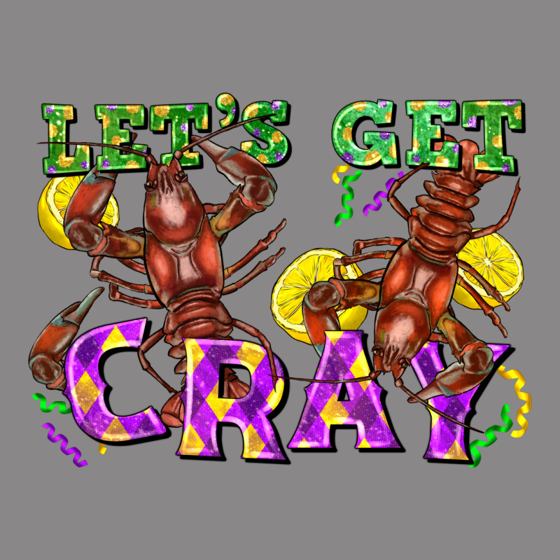 Let's Get Cray Vintage Tee by FaDigitalArtStudio | Teevron