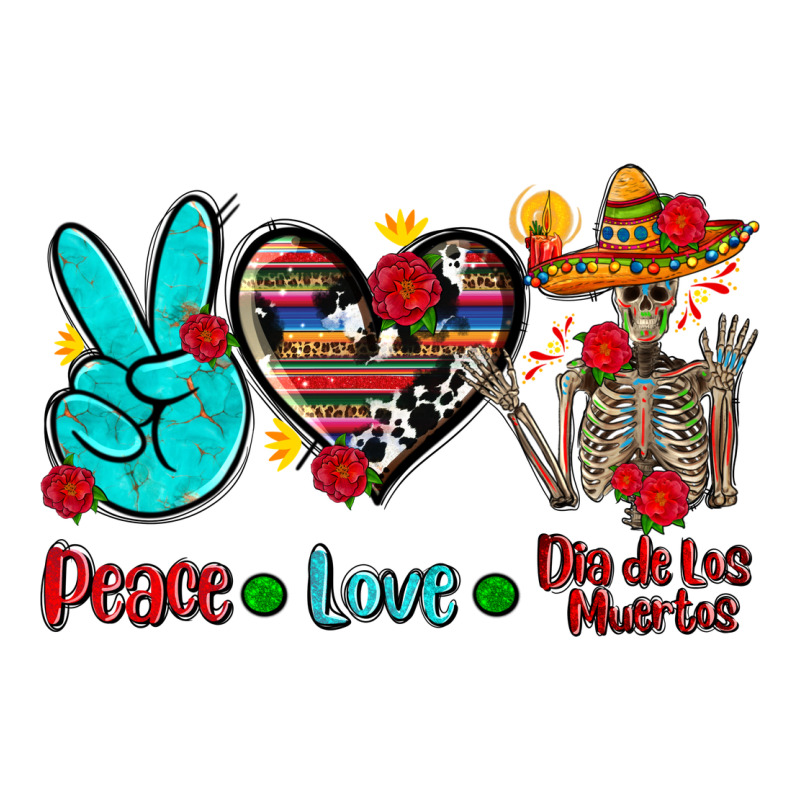 Peace Love Dia De Los Muertos Ladies Tee by AdoDesignShop | Teevron