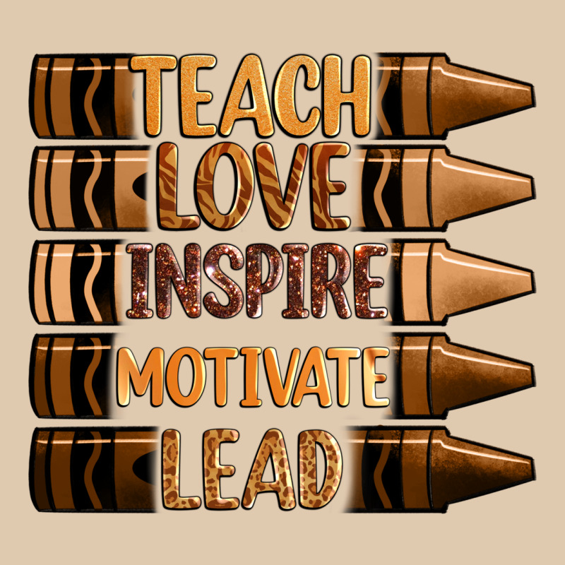 Teach Love Inspire Motivate Lead Heavyweight Sweatshirt by Zillion Design Studio | Teevron