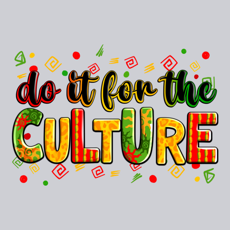 Do It For The Culture Heavyweight Sweatshirt by Zillion Design Studio | Teevron
