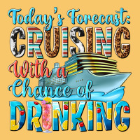 Todays Forecast  Cruising With A Chance Of Drinkin Vintage Hoodie | Teevron