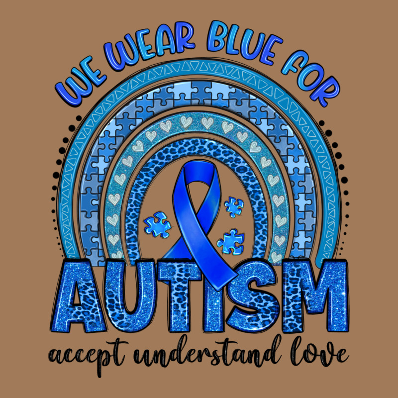 We Wear Blue For Autism Accept Understand Love Classic Tee by Artiststas | Teevron