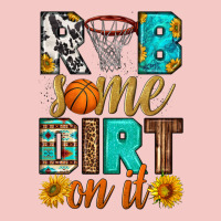Rub Some Dirt On It Basketball Urban Heavy Tee | Teevron