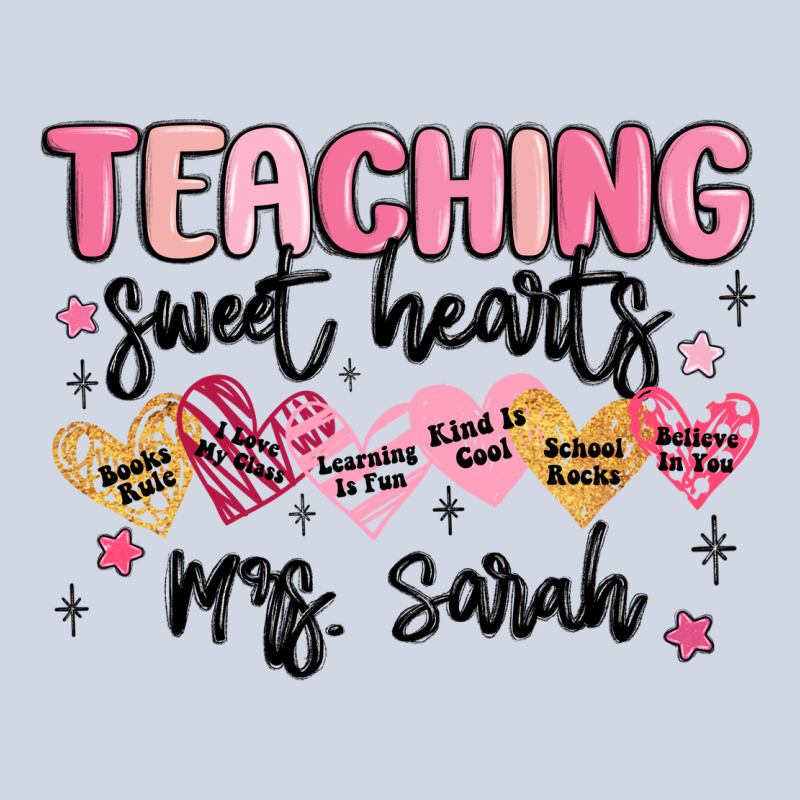 Teaching Sweet Hearts Premium Sweatshirt by MaliasSmallBusiness | Teevron