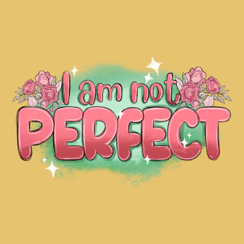I Am Not Perfect Premium Sweatshirt by MaliasSmallBusiness | Teevron
