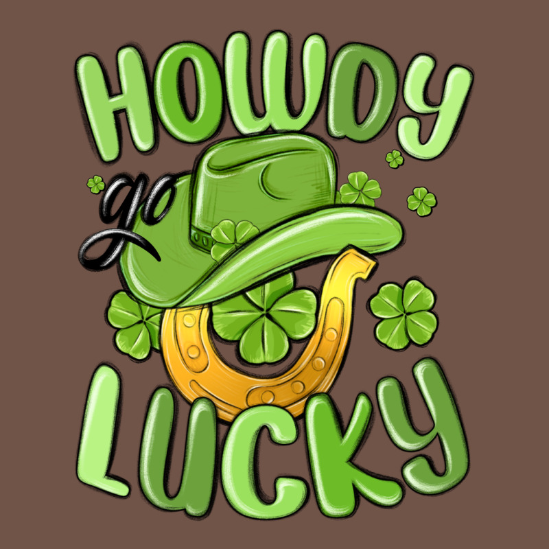 Howdy Go Lucky St Patrics Day Premium Sweatshirt by MaliasSmallBusiness | Teevron