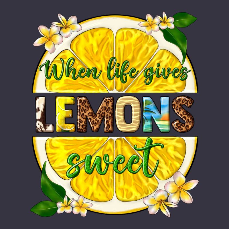 When Life Gives Lemons Sweet Vintage Hoodie by texasbilliewilder | Teevron