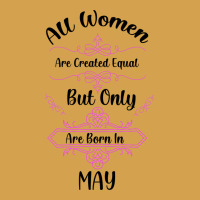 All Women Are Created Equal But Only The Smartest Are Born In May Urban Hoodie | Teevron