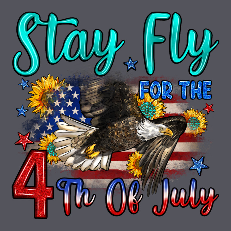 Stay Fly For The 4 Th Of July Vintage Hoodie by Zillion Design Studio | Teevron