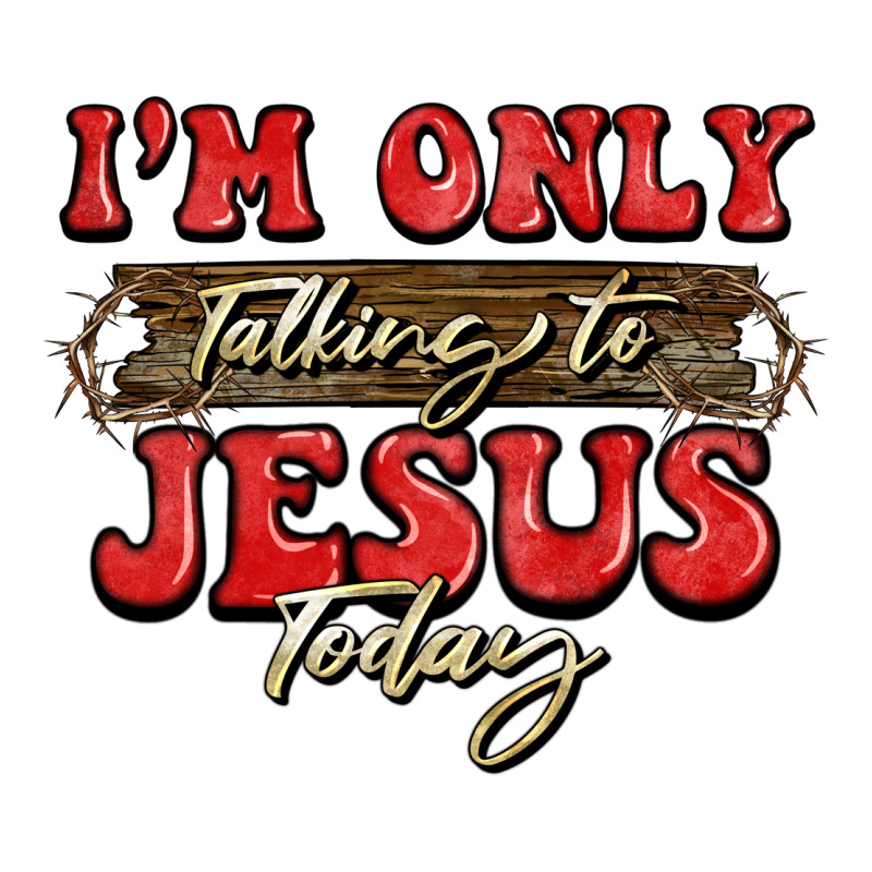 I'm Only Talking To Jesus Today Christmas Premium Tee by BarkalooDesign | Teevron
