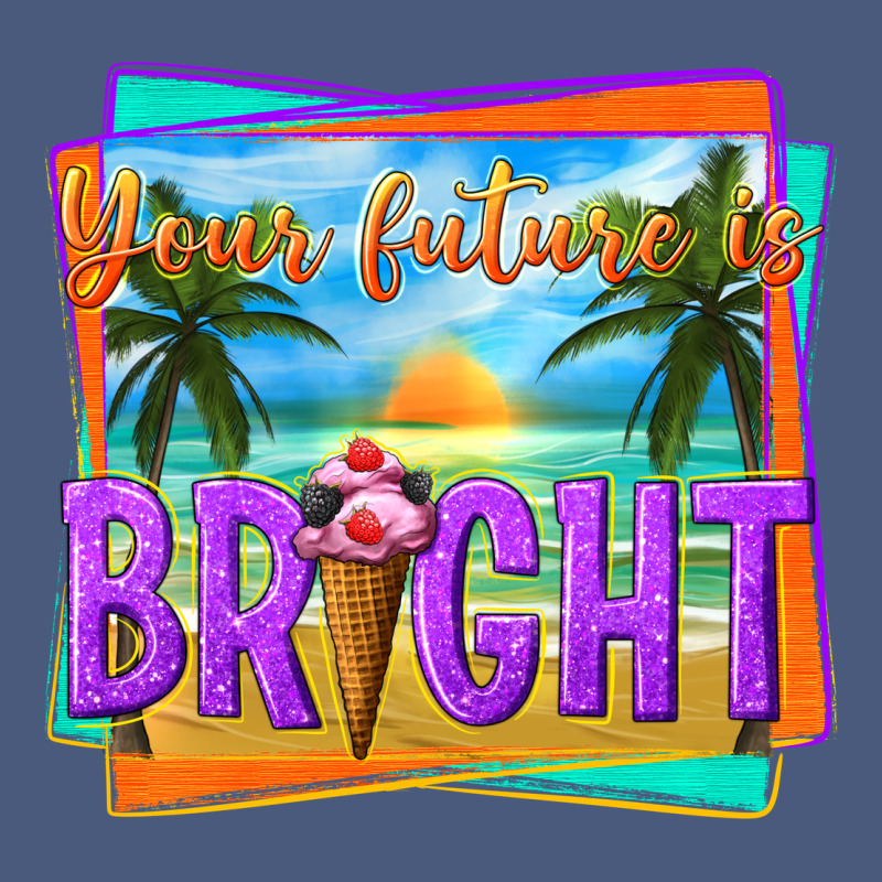 Your Future Is Bright Vintage Hoodie by texasbilliewilder | Teevron