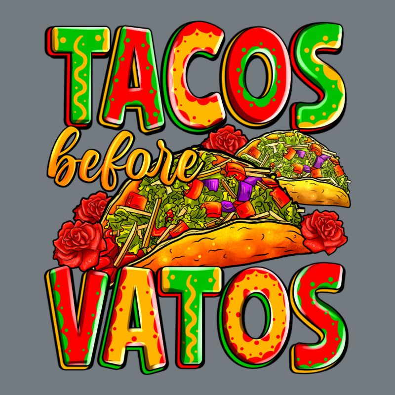 Tacos Before Vatos Heavyweight Sweatshirt by Zillion Design Studio | Teevron