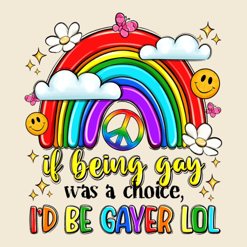 If Being Gay Was A Choice I'd Be Gayer Lol Premium Hoodie by LillyAllenDesigns | Teevron