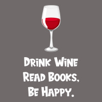 Drink Wine, Read Books, Be Happy Urban Hoodie | Teevron