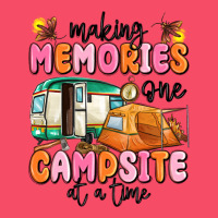 Making Memories One Campsite At A Time Premium Sweatshirt | Teevron
