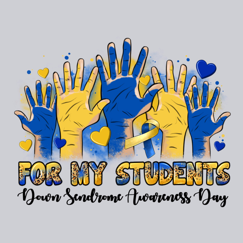 For My Students Down Sendrome Awareness Day Classic Tee by Artiststas | Teevron