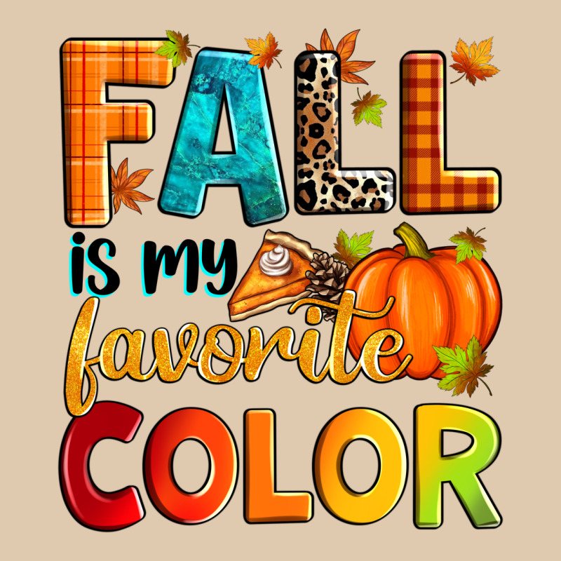 Fall Is My Favorite Color Heavyweight Sweatshirt by Zillion Design Studio | Teevron