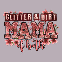 Glitter And Dirt Mama Of Both Girls Vintage Tee | Teevron