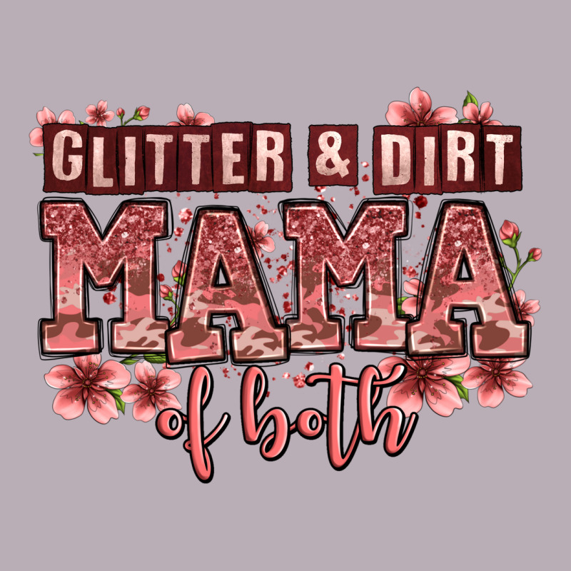 Glitter And Dirt Mama Of Both Girls Vintage Tee by Zillion Design Studio | Teevron