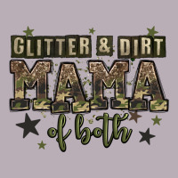 Glitter And Dirt Mama Of Both Vintage Tee | Teevron