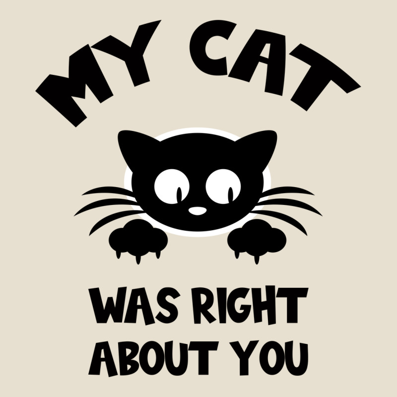 My Cat Was Right About You Urban Hoodie by Bettercallsaul | Teevron