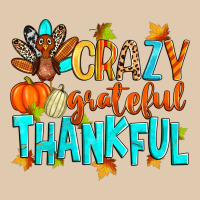 Crazy Grateful Thankful Heavyweight Sweatshirt | Teevron