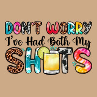 Don T Worry I Ve Had Both My Shots Vintage Hoodie | Teevron