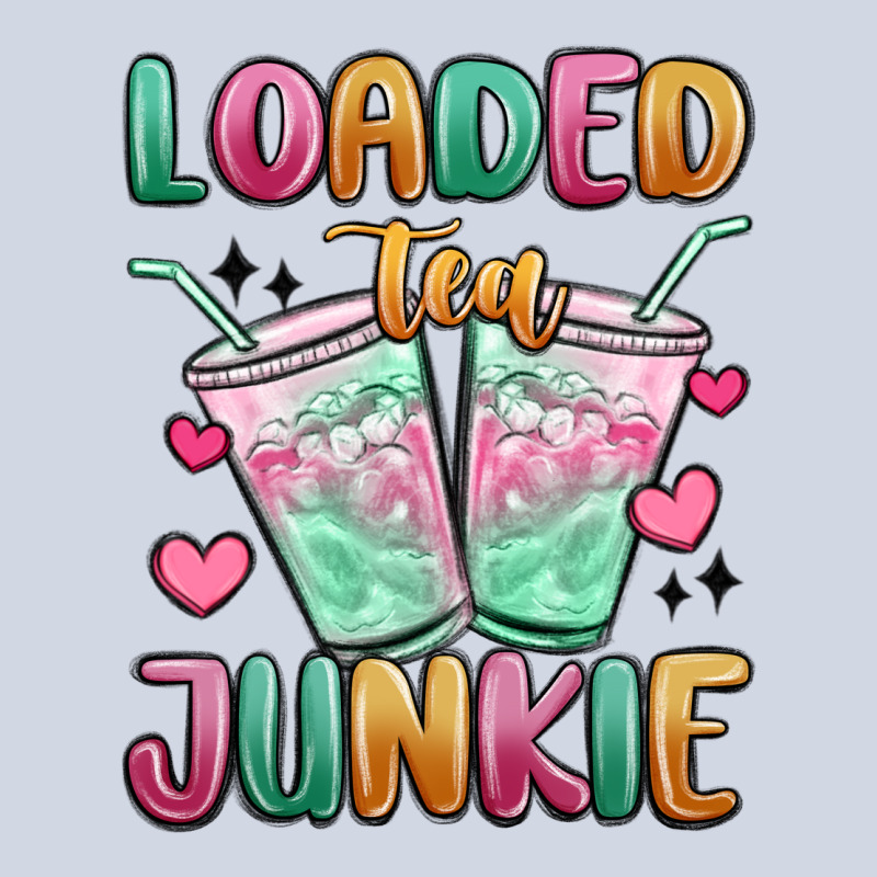Loaded Tea Junkie Premium Sweatshirt by MaliasSmallBusiness | Teevron