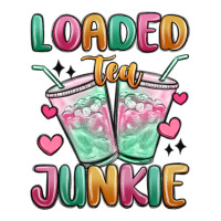 loaded tea junkie | Teevron