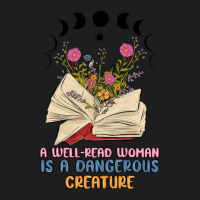 A Well Read Woman Is A Dangerous Creature Heavyweight Hoodie | Teevron