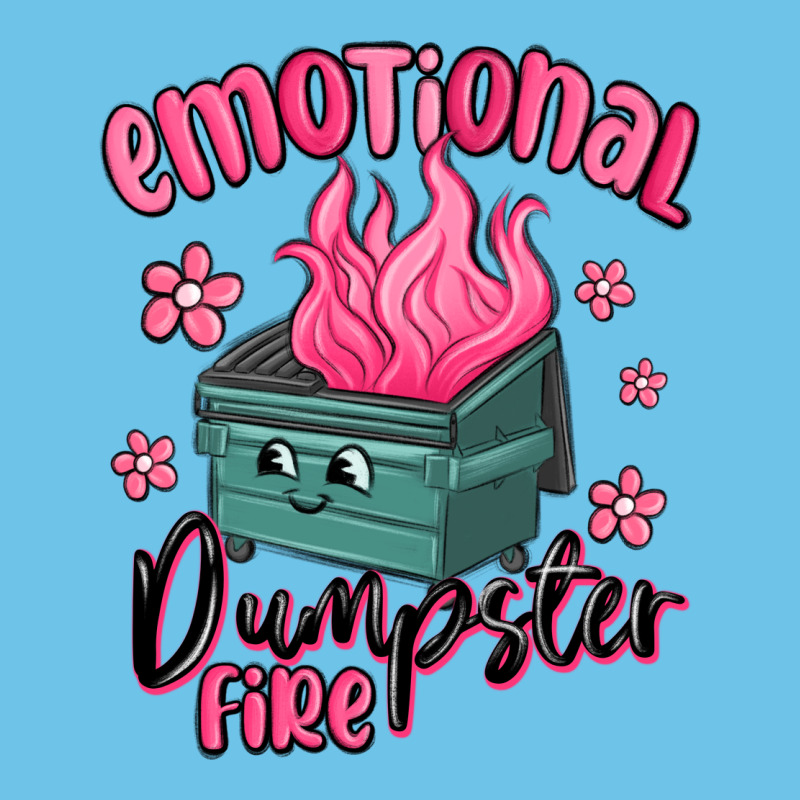 Emotional Dumpster Fire Premium Sweatshirt by MaliasSmallBusiness | Teevron