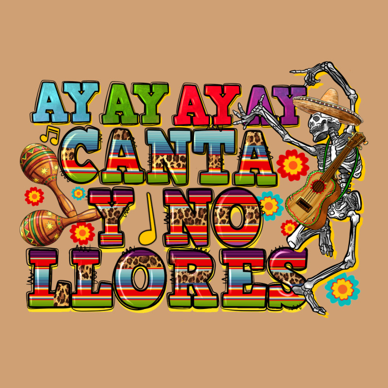 Ay Ay Ay Canta Y No Llores Vintage Tee by CTS Tumbler Store | Teevron