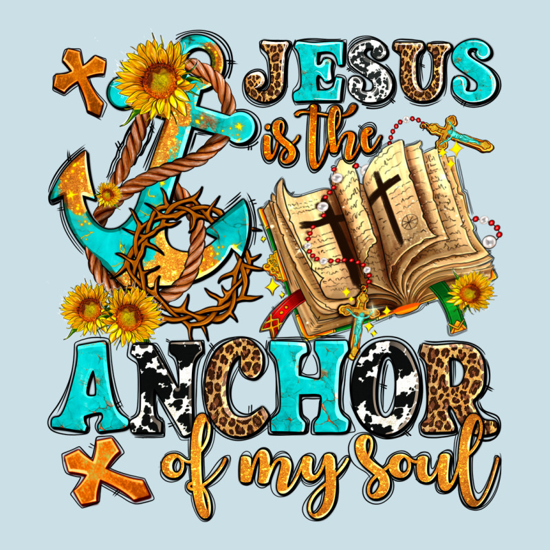 Jesus Is The Anchor Of My Soul Ladies Tee by AdoDesignShop | Teevron