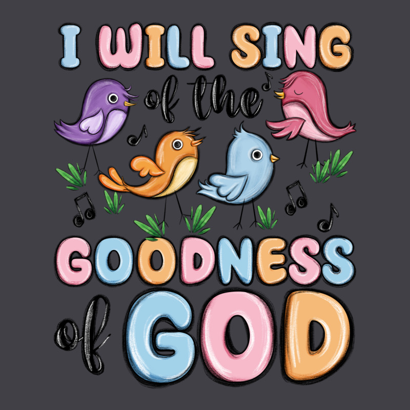 I Will Sing Of The Goodness Of God Heavyweight Hoodie by MaliasSmallBusiness | Teevron
