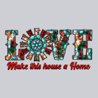 Love Make This House A Home Heavyweight Sweatshirt | Teevron