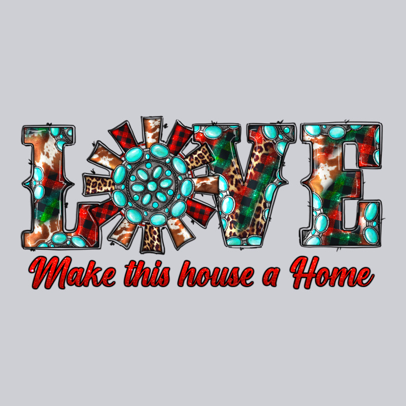 Love Make This House A Home Heavyweight Sweatshirt by RanaPortraitStore | Teevron