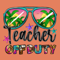 Teacher Off Duty Classic Tee | Teevron