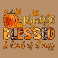 Thankful Blessed And Kind Of A Mess Vintage Hoodie | Teevron